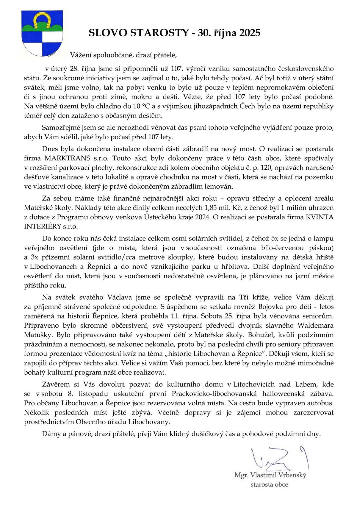 Dobrý den, máme pro Vás k přečtení Slovo starosty z 30. října 2025. Přejeme hezký de
