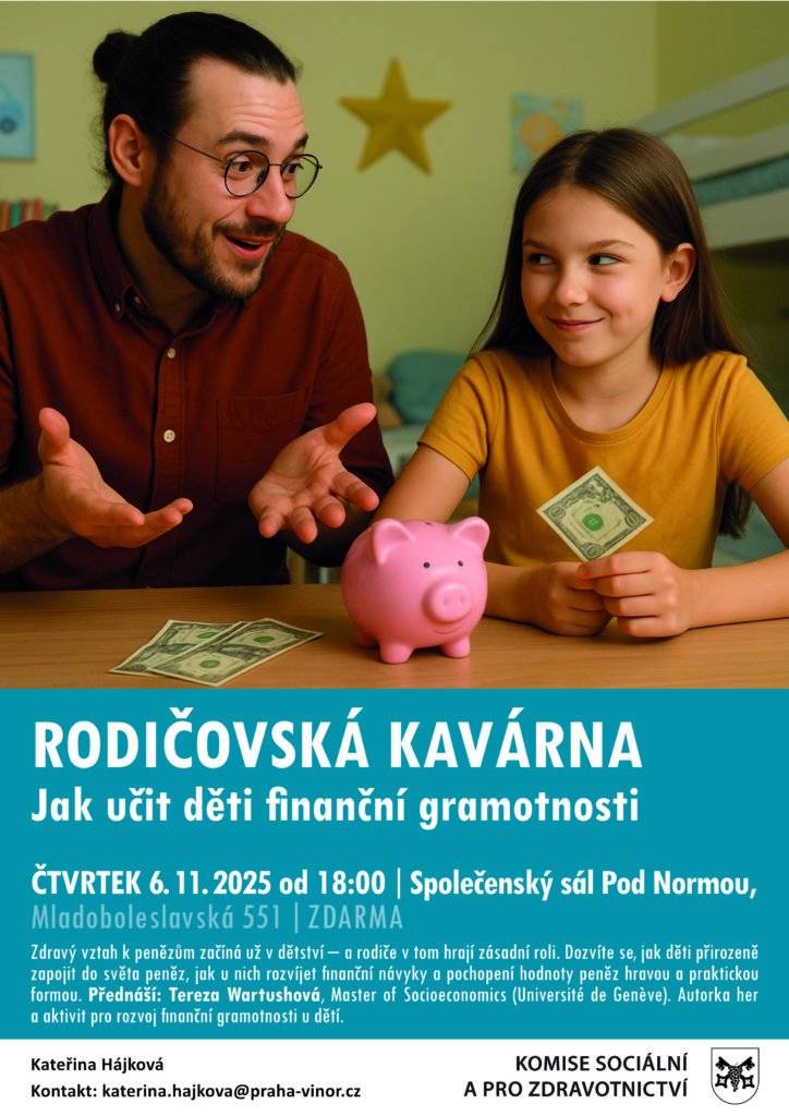Ve čtvrtek 6. 11. se od 18 hodin ve společenském sále pod Normou koná Rodičovská kavárna: Jak učit děti finanční gramotnosti. Jak děti přirozeně zapojit do světa peněz? Jak u nich rozvíjet finanční navyky a pochopení hodnoty peněz? Pořádá komise sociální a pro zdravotnictví.