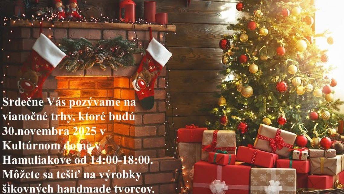 30.11.2025 v Kultúrnom dome v Hamuliakove od 14:00 do 18:00.