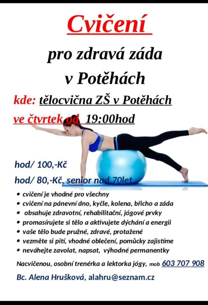 Ve čtvtek 6.11.2025 začíná od 19.00 hodin v tělocvičně ZŠ Potěhy cvičení pro zdravá záda.