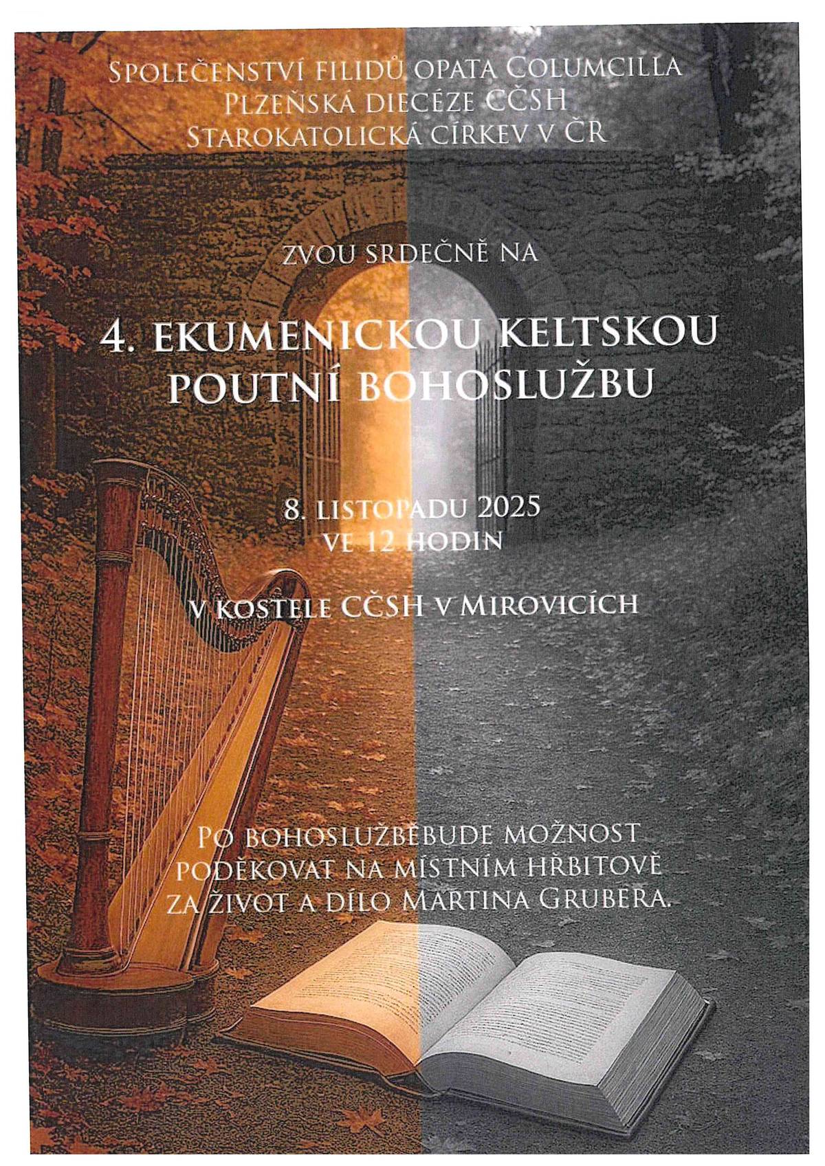 Poutní bohoslužba proběhne 8. listopadu ve 12:00 hodin v kostele CČSH v Mirovicích.