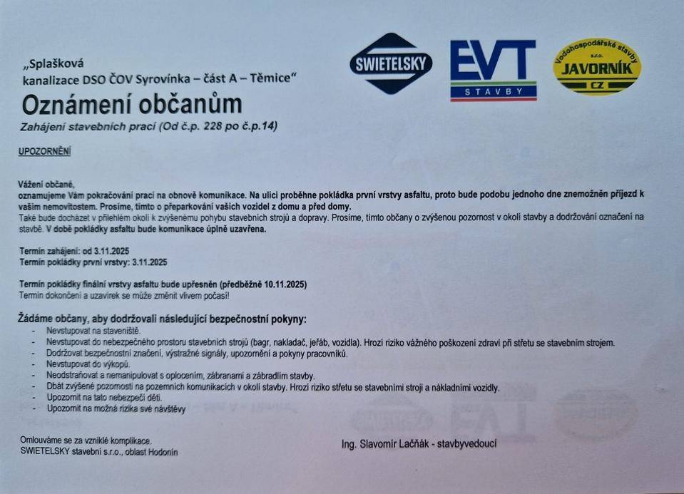 Stavební firma oznamuje pokračování prací na obnově místních komunikací.