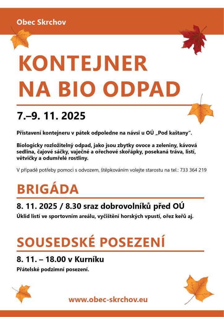 Přistavení kontejneru v pátek odpoledne na návsi u OÚ „Pod kaštany“.