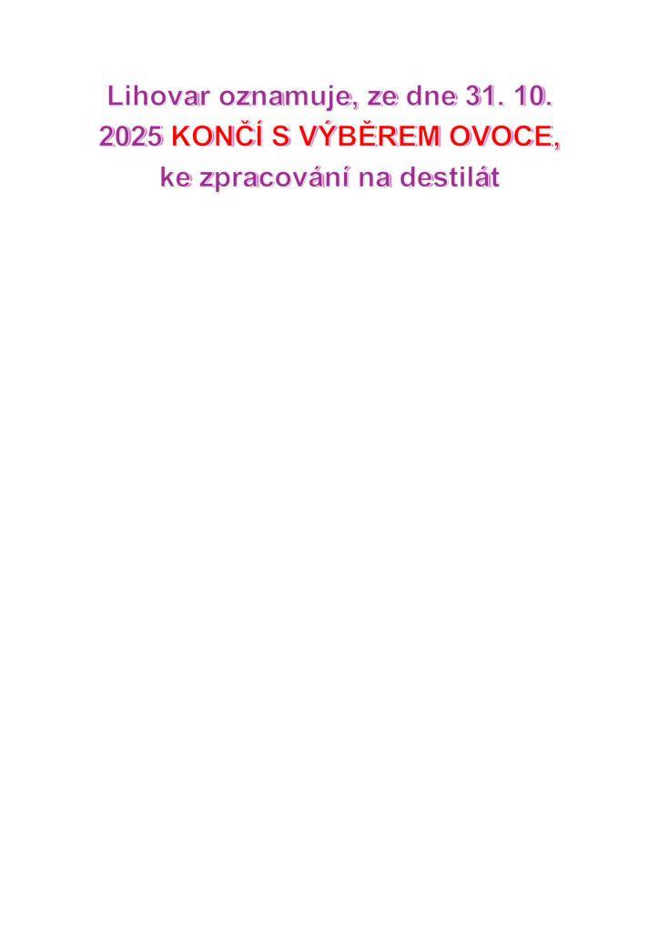 31. 10. 2025 - LIHOVAR - KONEC VÝBĚRU OVOCE