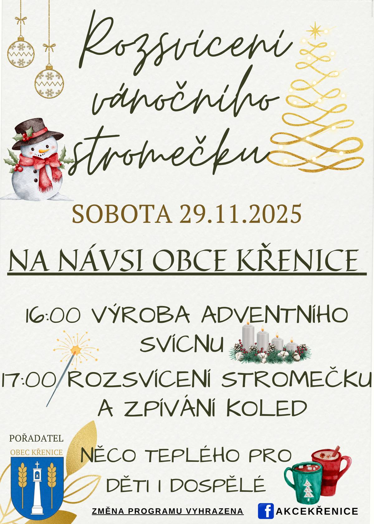 Zveme Vás na tradiční rozsvícení vánočního stromečku na NÁVSI OBCE KŘENICE v sobotu 29.11.2025 od 16:00 hod.