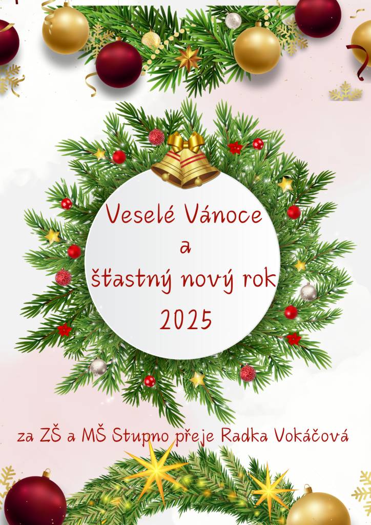 Všem dětem, žákům, rodičům, zaměstnancům a přátelům přejeme pohodové vánoční svátky a v novém roce zdraví, štěstí, klid a spokojenost všude tam, kde si to budete přát.