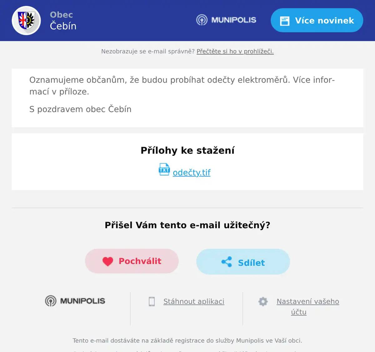 Oznamujeme občanům, že budou probíhat odečty elektroměrů. Více informací v příloze. S pozdravem obec Čebín