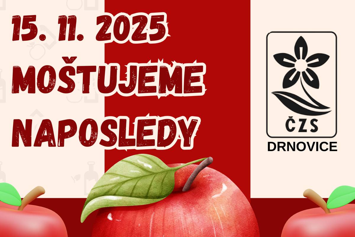 1) Sdružení kominíků a topenářů bude v pátek 7.11.2025 v naší obci provádět požadované kontroly, revize kotlů na tuhá paliva, čištění komínů a plynových kotlů. Dále nabízí vložkování a frézování komínů. Zájemci se mohou objednat na tel. čísle: 608 748 989. - Čištění komínů: 450 Kč - Čištění plynových kotlů: 450 Kč - Revize kotlů na tuhá paliva: 1.300 Kč 2) ZO českého zahrádkářského svazu Drnovice upozorňuje, že v sobotu 15. listopadu proběhne poslední moštování. 3) Drůbežárna Prace bude v sobotu 8.11.2025 v 10:00 hod. prodávat: mladé hnědé kuřice, slepice ve snášce, krmivo pro drůbež a králíky, vitamínové doplňky a dále pak vykupovat králičí kožky - cena 10 Kč/ks.