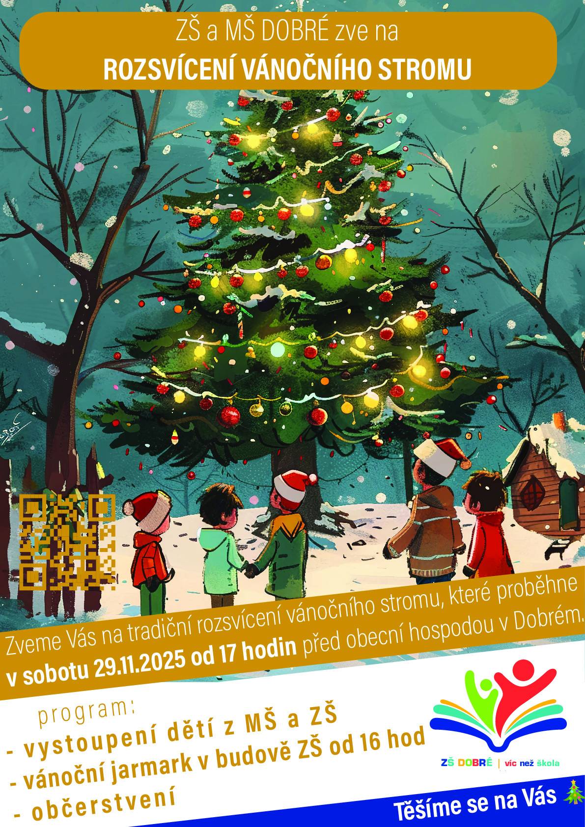 od  17:00 hodin v sobotu 29.11.2025 před obecní hospodou v Dobrém od 16:00 hodin proběhne vánoční jarmark v budově ZŠ  Těšíme se na Vás