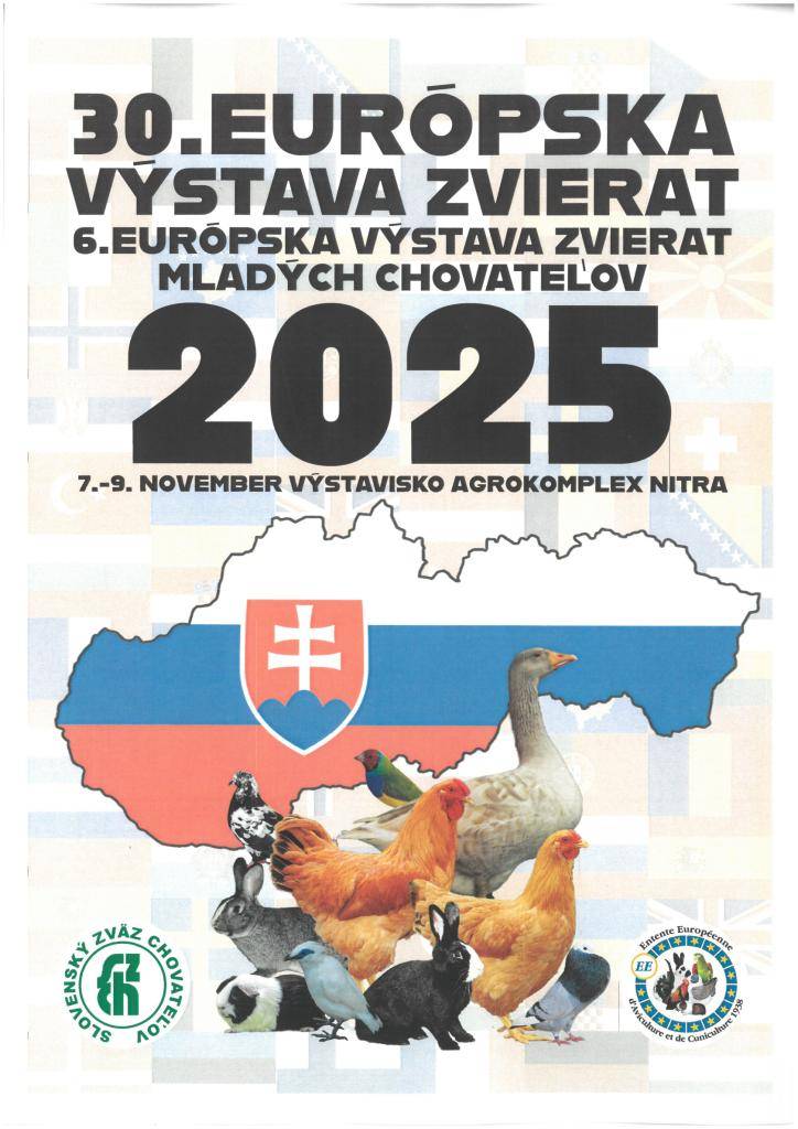 Pzývame Vás na výnimočnú chovateľskú akciu  na Slovensku , jedná sa  jubilejnú 30.Európsku výstavu zvierat a 6.