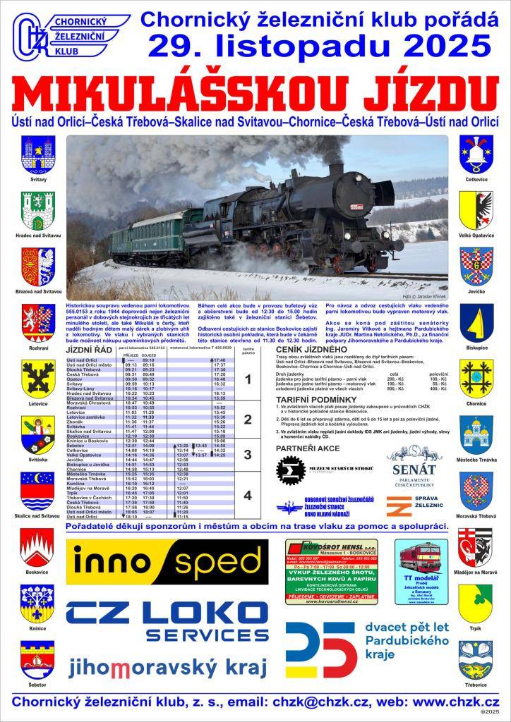V sobotu 29. listopadu 2025 se uskuteční již čtrnáctá Mikulášská jízda Chornického  železničního klubu (CHŽK). Parní vlak tentokrát vyrazí v trase Ústí nad Orlicí–Česká Třebová–  Skalice nad Svitavou–Chornice–Česká Třebová–Ústí nad Orlicí.