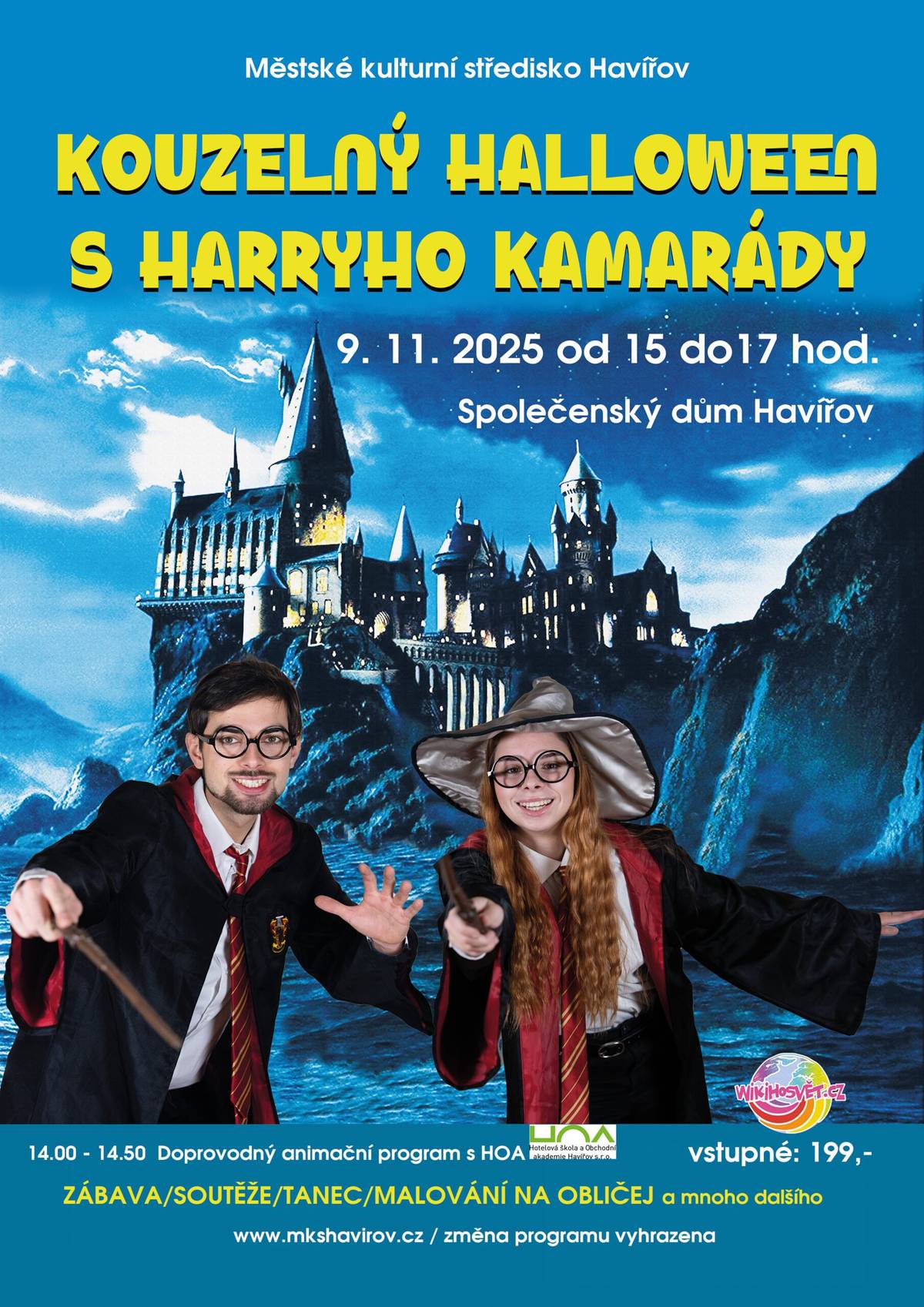 Městské kulturní středisko Havířov Vás srdečně zve na kouzelné halloweenské odpoledne, plné soutěží, tance, bublin a čar z magického světa Harryho Pottera!  Kdy: neděle 9. listopadu 2025 od 15 do 17 hodin Kde: Společenský dům, Dlouhá třída 471/19, H-Město Vstupné 199,- Kč Více informací naleznete na webu: https://www.mkshavirov.cz/kouzelny-halloween-s-harraho-kamarady-wikiho-svet/