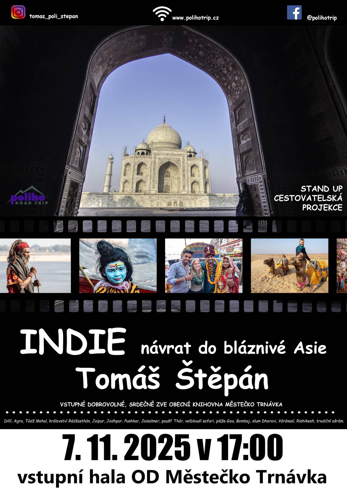 Místní knihovna připravila další přednášku na 7. listopadu - INDIE návrat do bláznivé Asie s Tomášem Štěpánem.