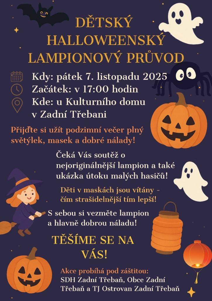 Přijďte v pátek 7.11. se svými dětmi na halloweenský lampionový průvod, který vychází v 17:00 od Kulturního domu v Zadní Třebani.