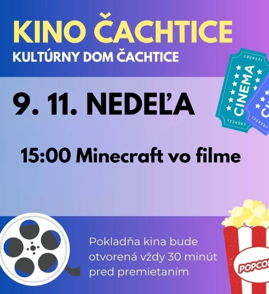 Pozývame vás na filmový zážitok, pre deti aj dospelých.   Cena - plné vstupné: 3 €  Organizátor - Obec Čachtice    POKLADŇA KINA BUDE OTVORENÁ VŽDY 30 MINÚT PRED PREMIETANÍM    Občerstvenie si môžete zakúpiť priamo v KD