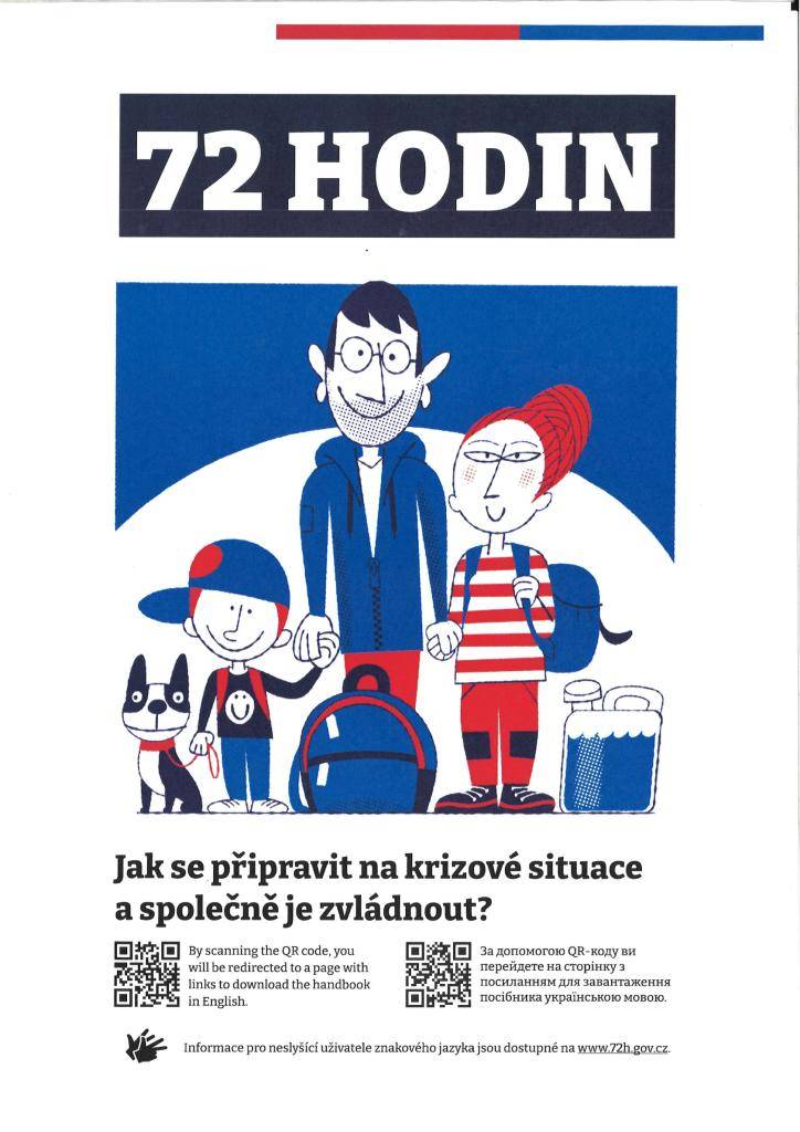 Více informací naleznete na:   www.72h.gov.cz    www.hzscr.gov.cz