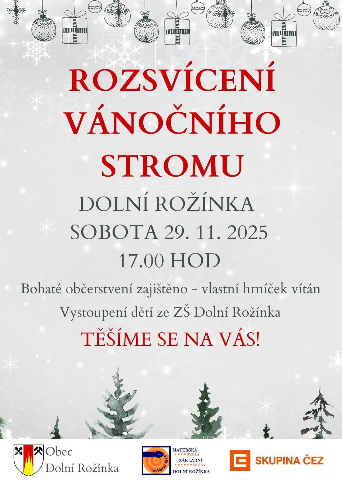 Vánoční strom letos rozsvítíme v sobotu 29. listopadu 2025 od 17:00, opět na již tradičním místě (GPS 49.4767608N, 16.2085583E). Bohaté občerstvení zajištěno, vlastní hrneček vítán. Koledy zapějí děti z místní základní školy. TĚŠÍME SE NA VÁS!