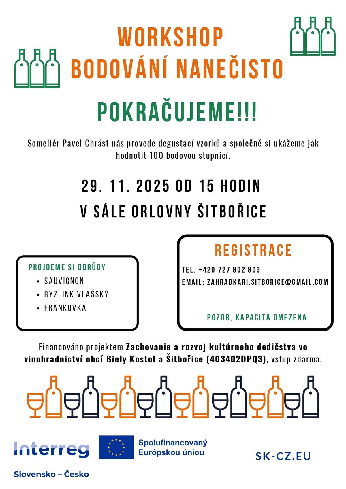 Dne 29. 11. 2025 od 15 hodin nás v sále Orlovny someliér Pavel Chrást provede degustací vzorků a společně si ukážeme jak hodnotit 100 bodovou stupnicí. Kapacita omezena, registrace  na emailu: zahradkari.sitborice@gmail.com nebo na tel. č. +420 727 802 803.