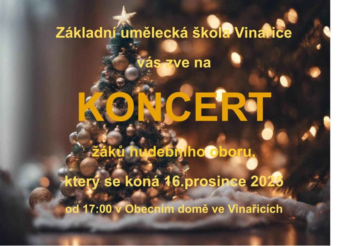 Zveme vás na koncert žáků hudebního oboru dne 16. 12. 2025 od 17 hod v Obecním domě Vinařice.