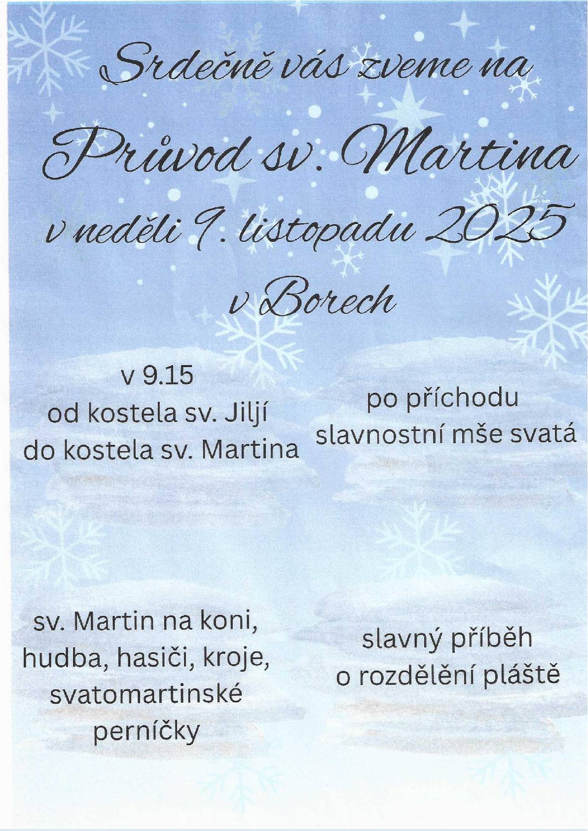 Pozvání od sousedů na Průvod sv.Martina v Borech  v neděli 9. listopadu 2025 v 9:15 hodin od kostela sv.Jiljí .