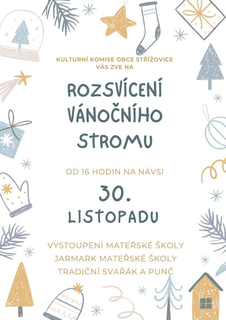 Zveme Vás na tradiční rozsvícení vánočního stromu na návsi obce. Tentokrát netradičně v neděli.