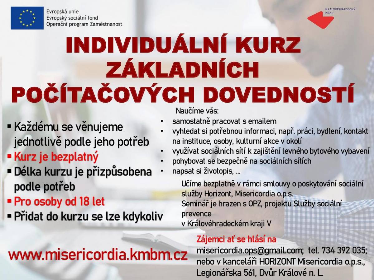 Horizont, Misericordia o.p.s. nabízí občanům bezplatný individuální kurz základních počítačových dovedností /po dohodě může probíhat výuka i v domácnosti občana/. Bližší informace naleznete v příloze nebo na www.misericordia.kmbm.cz .