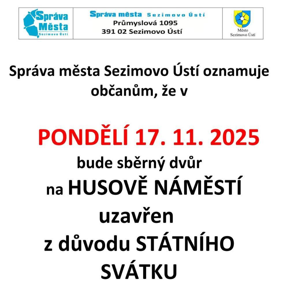 bude v pondělí 17. 11. 2025 UZAVŘEN (státní svátek)