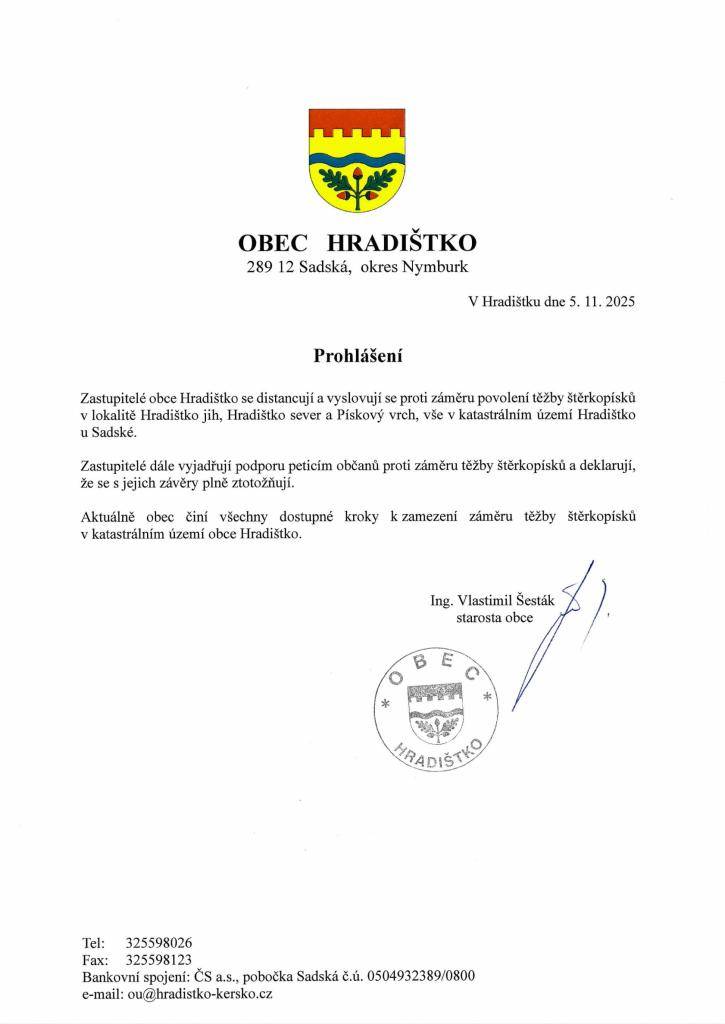 Zastupitelé obce Hradištko se distancují a vyslovují se proti záměru povolení těžby štěrkopísků v lokalitě Hradištko jih, Hradištko sever a Pískový vrch, vše v katastrálním území Hradištko u Sadské.