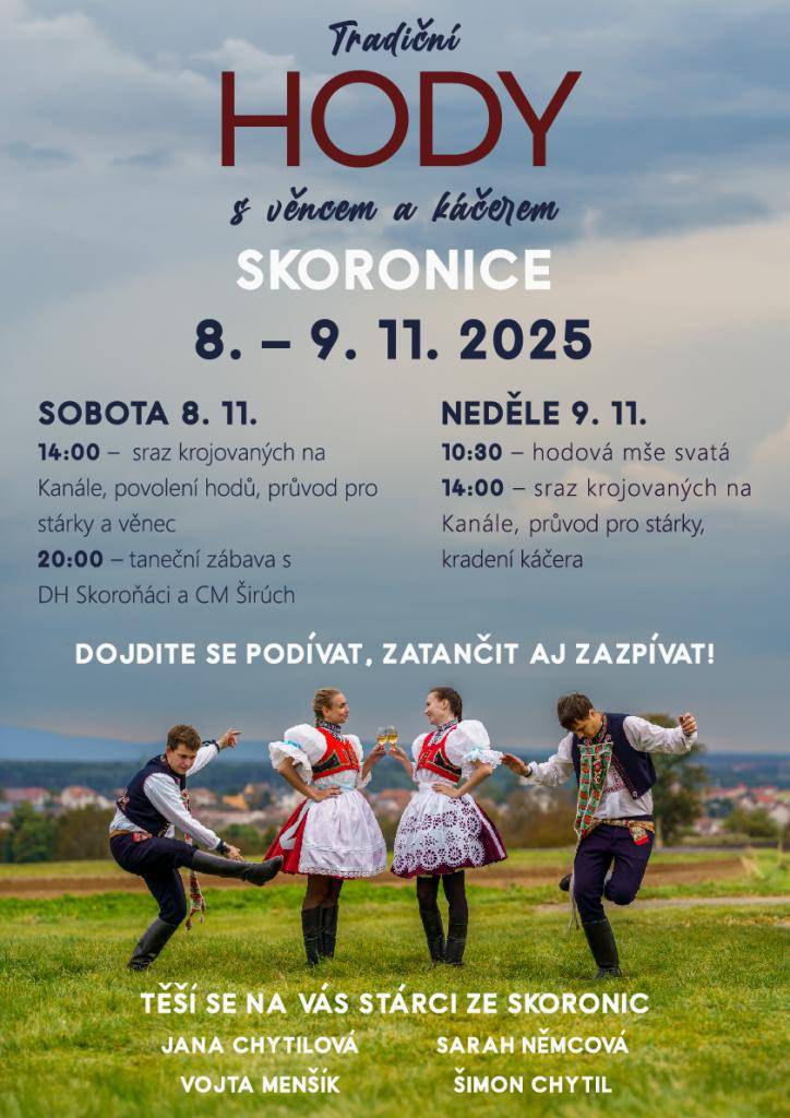 Obec Skoronice Vás zve na tradiční hody s věncem a káčerem v sobotu 8. a v neděli 9. listopadu 2025.