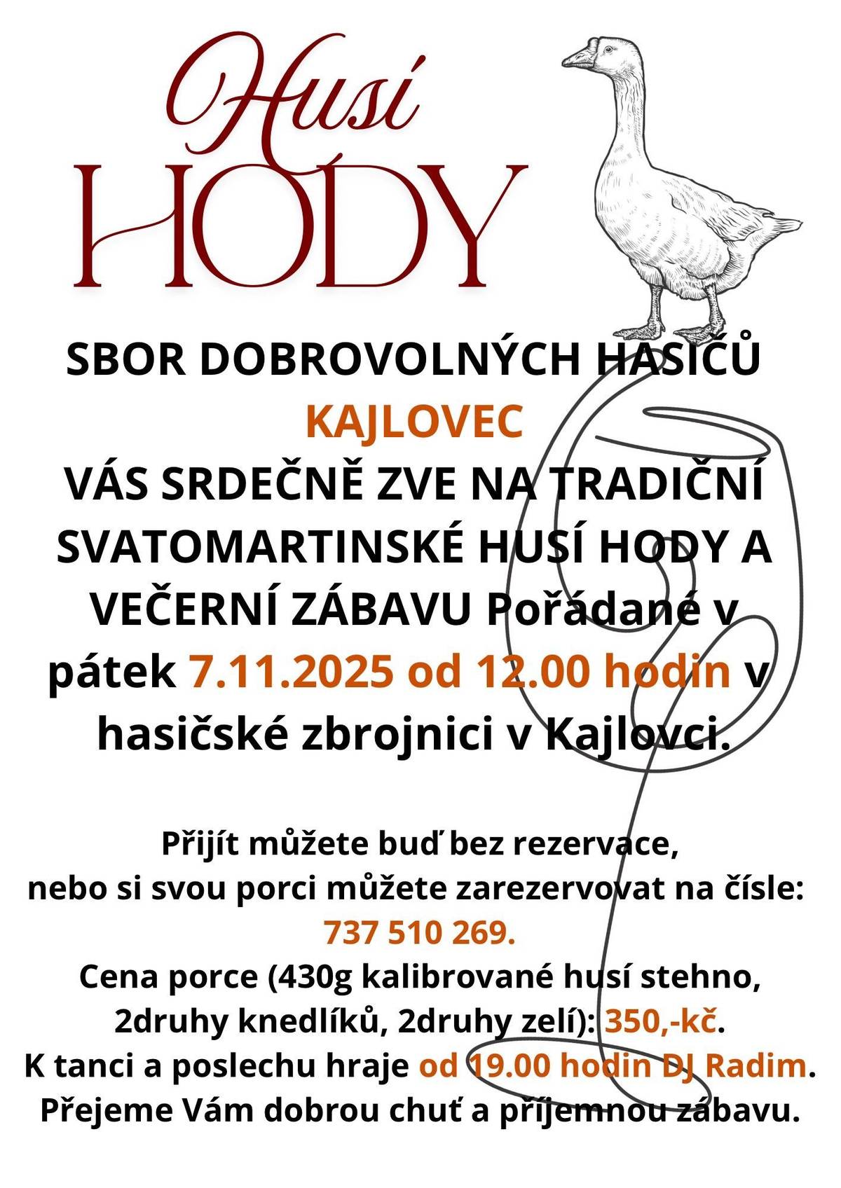 SHD Kajlove srdečně zve na husí hody.