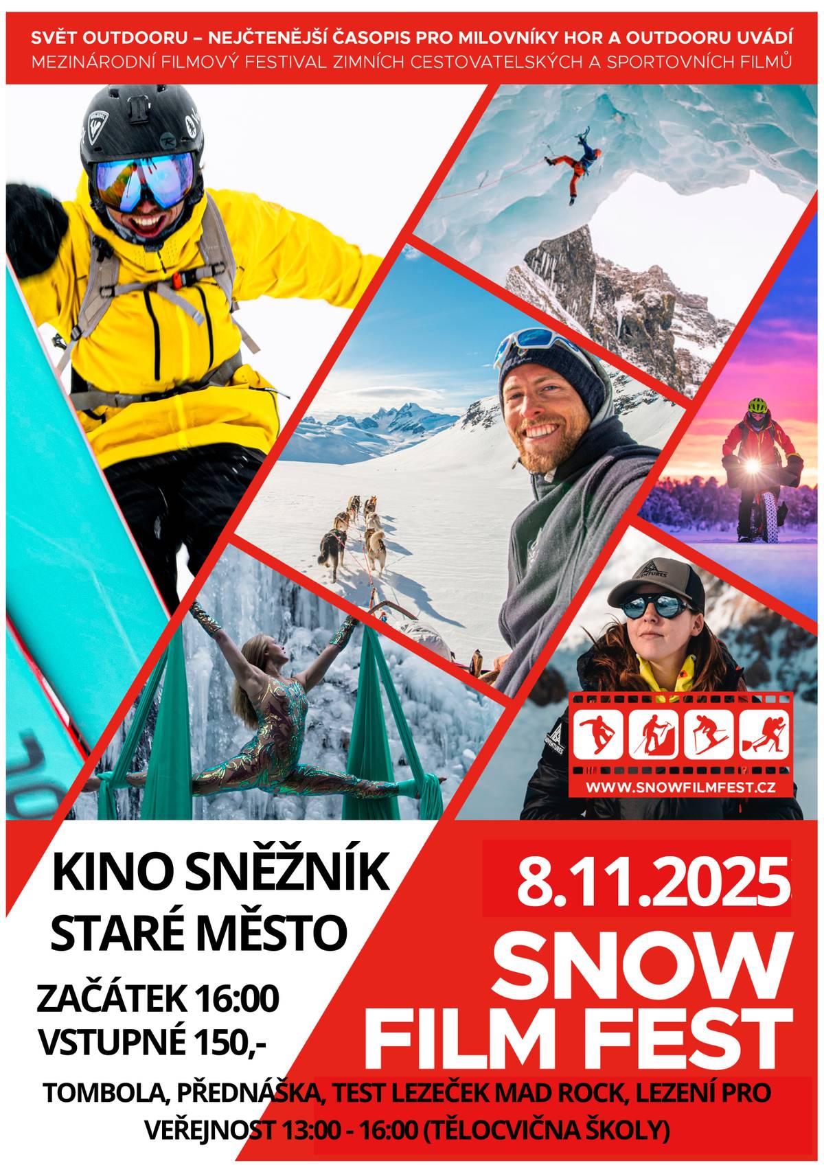 8. listopad bude ve Starém Městě patřit těm, kteří mají rádi lezení a outdoorové filmy. SK Outdoor Jeseníky si pro vás připravil sobotu nabitou sportovními zážitky ať už v tělocvičně nebo na plátně kina! Zájemci o lezení si mohou vyzkoušet lezečky i horolezeckou stěnu v tělocvičně ve Starém Městě, a to od 13.00 do 16.00. Pokud sledujete sportovní výkony raději z povzdálí, pak je pro vás od 16.00 připraven v kině Sněžník festival Snowfilmfest, který již několik let představuje divákům ty nejlepší filmy o zimních sportech z celého světa i z domácí produkce! Nebude chybět ani bohatá tombola a výborné občerstvení. Těšíme se na vás!