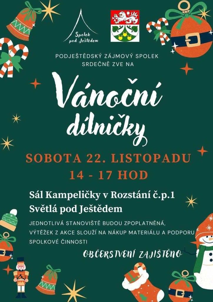 Podještědský zájmový spolek vás srdečně zve na VÁNOČNÍ DÍLNIČKY, které se uskuteční v sobotu dne 22. listopadu od 14 do 17 hodin v sálu Kampeličky, Rozstání čp. 1.