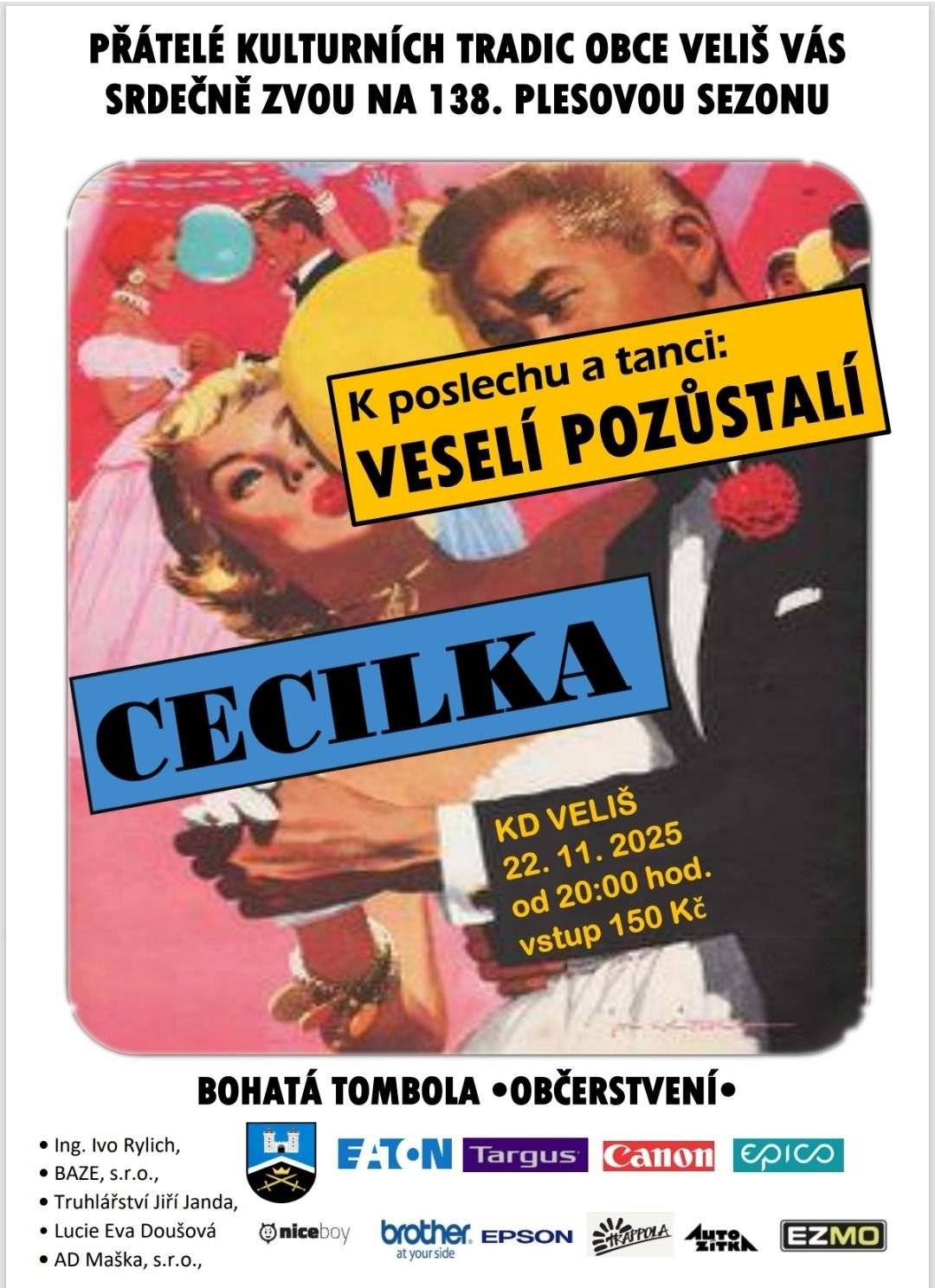 Dobrý večer,  ráda bych vás informovala o kulturních akcích ve Veliši 1) v sobotu 22.11.2025 se koná v KD Veliš tradiční Cecilka - viz pozvánka 2) v sobotu 29.11.2025 zahájíme adventní čas, od 16,30 h rozsvítíme vánoční strom před OÚ s dětmi z MŠ Veliš a od 17h zazpívají Kůsovic koledníci v Kostle sv. Václava ve Veliši - viz pozvánka 3) v pátek 5.12. 2025 bude jako každoročně chodit  Mikuláš s čertem, ještě pošlu podrobnosti 4) na sobotu 13.12. 2025 jsou ještě volné lístky do Prahy na muzikál "Divotvorný hrnec" v divadle Hybernia, pokud se chcete ještě přidat, dejte mi vědět Naďa B.
