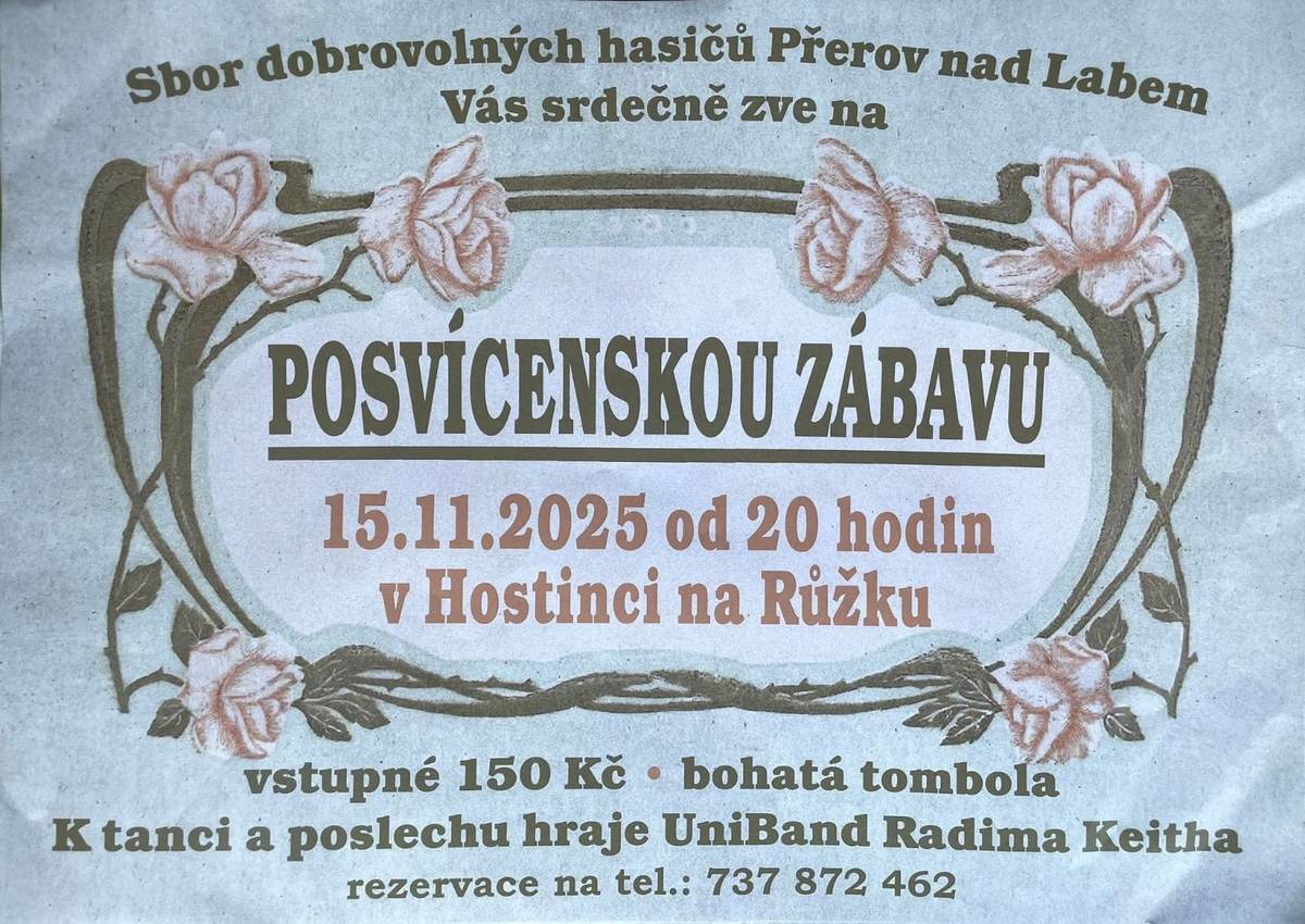 SDH Přerov nad Labem srdečně zve na Posvícenskou zábavu v sobotu 15.11. od 20.00 v Hostinci na Růžku Rezervace na 737872462