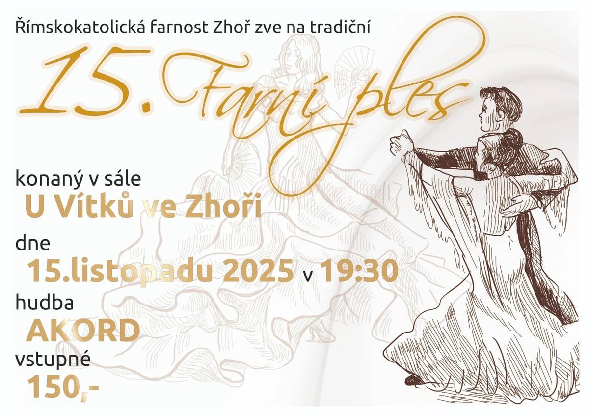 v sobotu 15. listopadu 2025 se koná ve Zhoři 15. Farní ples.