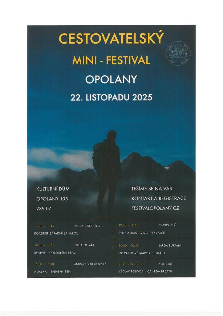 Dne 22. listopadu 2025 se v kulturním domě v Opolanech koná Festival Opolany, který přinese pestrý program plný zajímavých přednášek a koncertů.