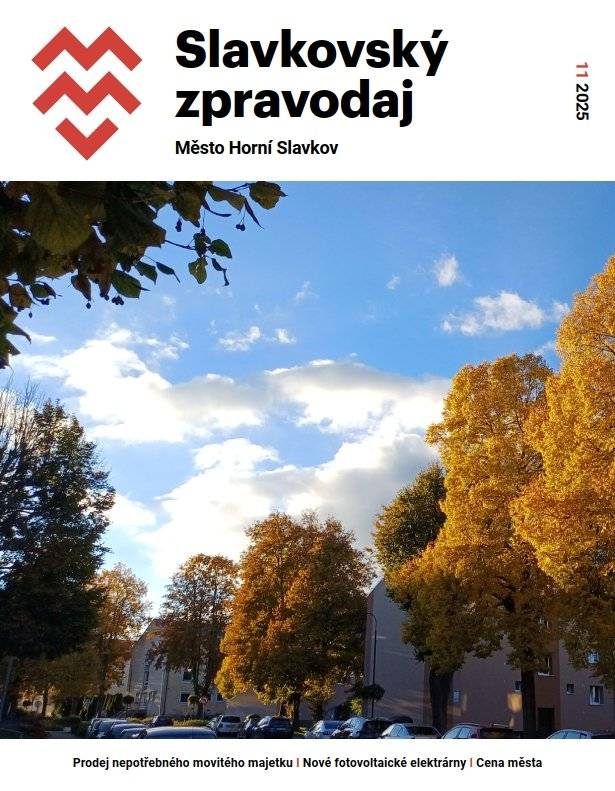 Vážení občané, v příloze Vám zásíláme aktuální vydání Slavkovského zpravodaje na měsíc listopad 2025 v elektronické podobě.   V listinné podobě naleznete zpravodaj na těchto místech:   městský úřad kavárna a knihovna MKS lékárna BENU obchod Tesco prodejna coop TUTY čekárna praktických lékařů MUDr. Igazových čekárna praktických lékařů MUDr. Januševiče/MUDr. Kundráta