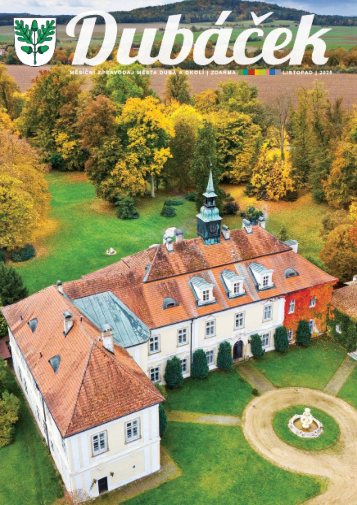 Venku je nádherně – ideální čas na šálek něčeho dobrého  a chvíli klidu s naším městským zpravodajem. Listopadové číslo Dubáčku vás zve k listování plnému informací, pozvánek na akce a nechybí ani oblíbená zábavná stránka, tentokrát hlavně pro děti. A jako vždy nesmí chybět ani výlet. Tak si nalejte něco dobrého a listujte zde:  📥 Verzi ke stažení najdete ve formátu PDF na webu města 📲 Všechna čísla Dubáčku najdete také v Munipolisu Věříme, že se při čtení dobře pobavíte a že se potkáme na některé z akcí, které jsme pro vás s láskou připravili. ❤️