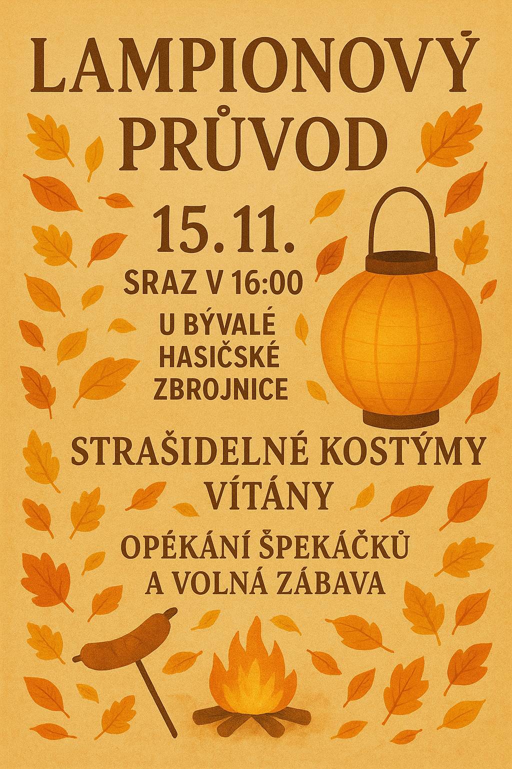 Obec Čichalov srdečně zve na rodinnou akci "Lampionový průvod" 15.11. od 16:00 u bývalé hasičkské zbrojnice.