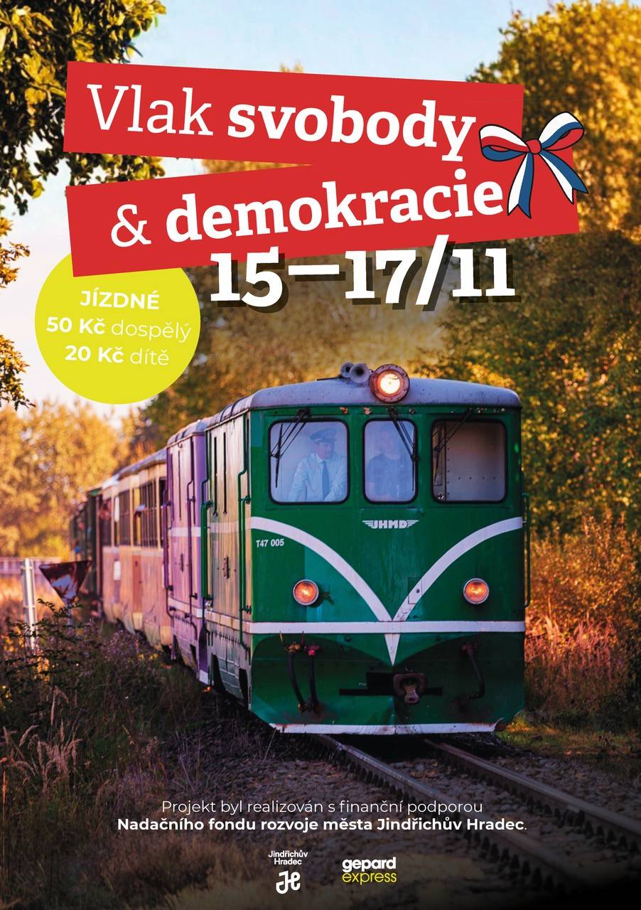 Přijďte s námi oslavit Den boje za svobodu a demokracii nezapomenutelnou jízdou po úzkokolejce! Vláček bude jezdit 15.–17. listopadu na trati Jindřichův Hradec – Kamenice nad Lipou a zpět. Přijďte s námi oslavit Den boje za svobodu a demokracii nezapomenutelnou jízdou po úzkokolejce! Vláček bude jezdit 15.–17. listopadu na trati Jindřichův Hradec – Kamenice nad Lipou a zpět. Na palubě nebude chybět bufetový vůz, jízdenky zakoupíte přímo na místě. Jízdné: 50 Kč dospělí / 20 Kč děti