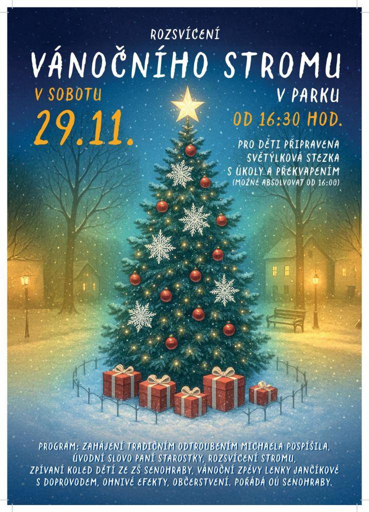 Srdečně vás zveme na slavnostní rozsvícení senohrabského vánočního stromu, které se koná v sobotu 29. 11. od 16:30 hodin v parku.   Hudba, koledy, svařené víno, mošt, občerstvení a hlavně přátelské setkání zase po roce. Těšíme se na vás!