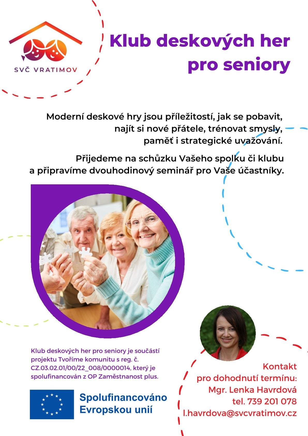 Kontakt pro dohodnutí termínu: 739 201 078.