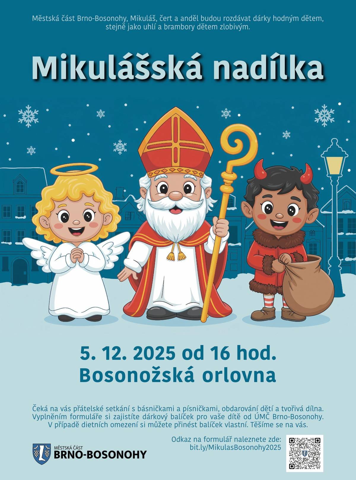 Městská část Brno-Bosonohy, Mikuláš, čert a anděl budou 5.12.2025 od 16:00 hodin v Bosonožské orlovně rozdávat Mikulášskou nadílku👹🎅👼
