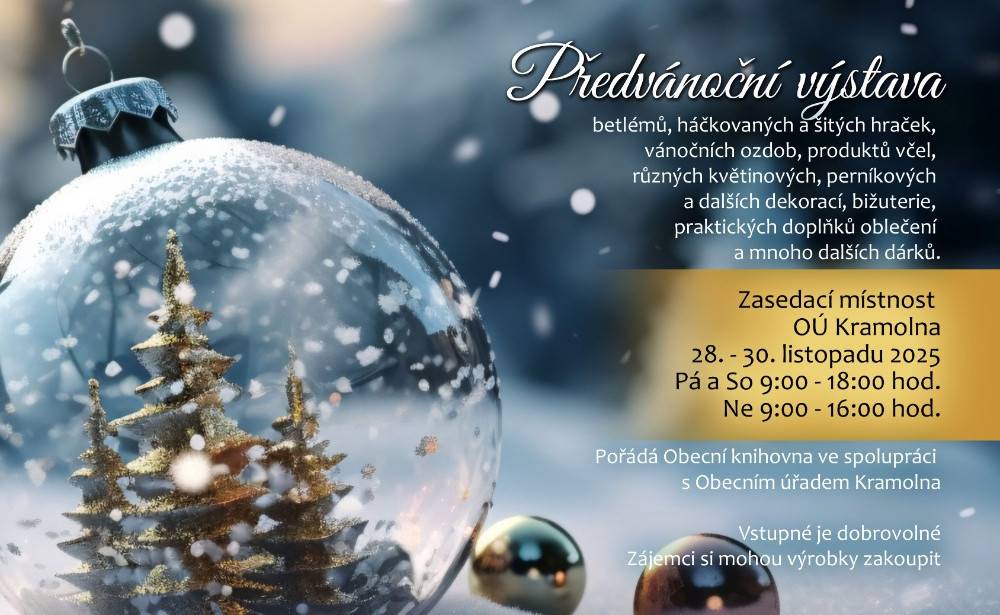 Pozvánka na "Předvánoční výstavu" na sále OÚ Kramolna dne 28.-30. listopadu 2025.