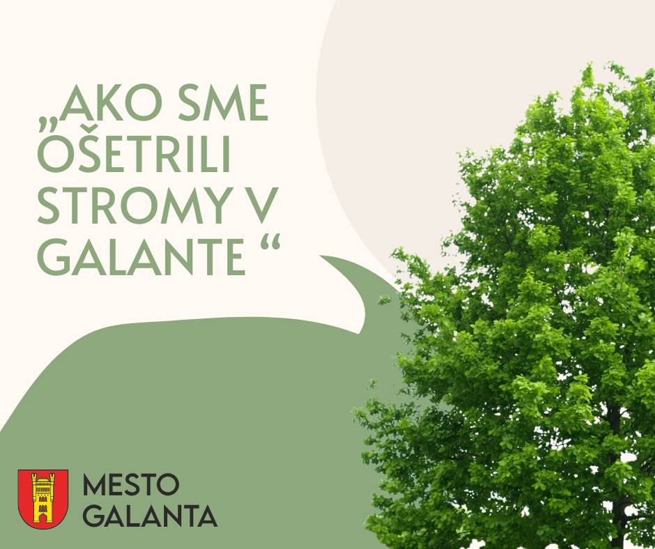 Mesto Galanta mohlo aj v tomto roku vďaka podpore Centrálneho krízového fondu regionálnej a miestnej samosprávy Trnavského kraja, spravovaného TTSK, zabezpečiť ošetrenie najviac poškodených drevín a drevín, ktoré ohrozujú zdravie a život obyvateľov v intraviláne aj extraviláne mesta.