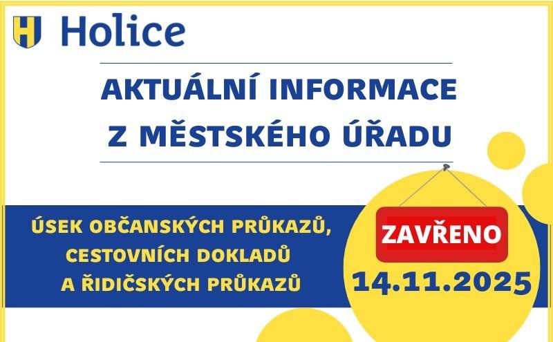 Vážení spoluobčané, dovolujeme si vás informovat, že v pátek 14. listopadu 2025 bude z provozních důvodů uzavřen úsek občanských průkazů, cestovních dokladů a řidičských průkazů. V neodkladných případech se můžete obrátit na sousední úřady obcí s rozšířenou působností (Pardubice, Hradec Králové, Vysoké Mýto, Chrudim...). Omlouváme se za případné komplikace a děkujeme za pochopení.