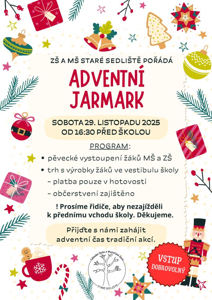 ZŠ a MŠ Staré Sedliště srdečně zve na tradiční adventní zpívání a jarmark v sobotu 29. listopadu 2025. Akci zahájíme před budovou školy v 16:30.