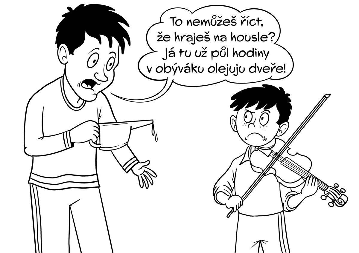 Spletl si vrzání dveří s hrou houslí