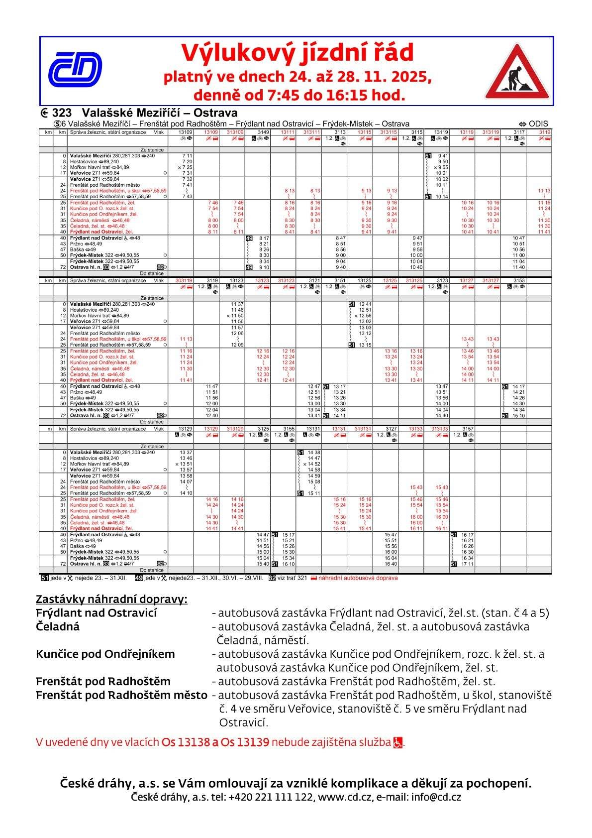 České dráhy a.s. oznamují vlakové výluky na tratích v měsíci listopad 2025 viz přílohy.
