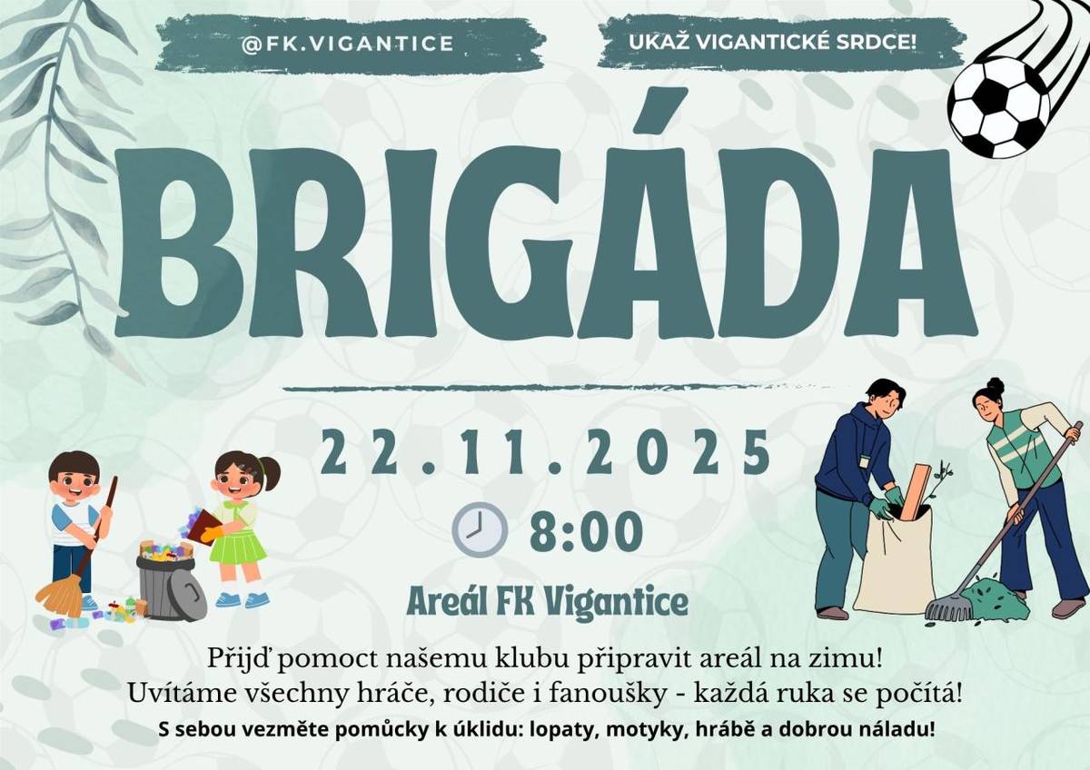 Přijď pomoct našemu klubu připravit areál na zimu.  22.11.2025 od 8:00 hodin areál FK Vigantice